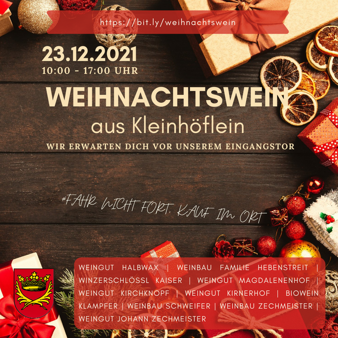 Weihnachtswein aus Kleinhöflein 23. Dezember 2021